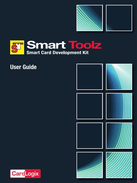 smart card development kit pdf|7000001C Smart Toolz Smart Card Development Kit User Guide.